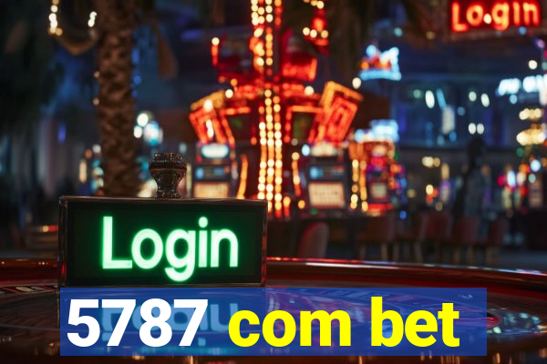 5787 com bet